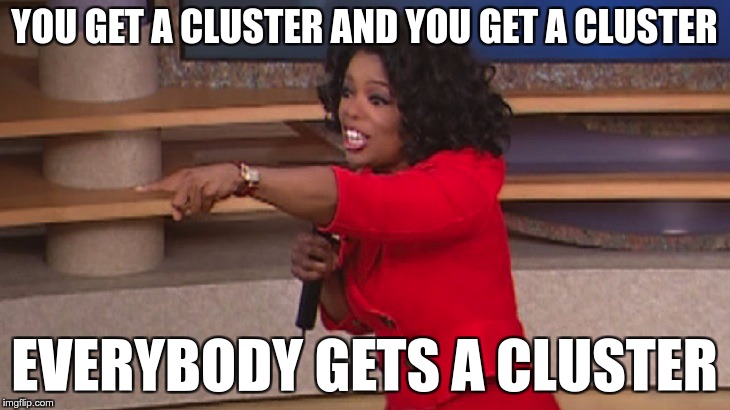 Tu gagnes un cluster!
